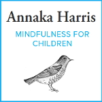 Annaka Harris - Mindfulness for Children