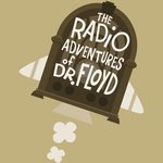 Radio Adventures of Doctor Floyd