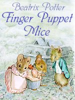 Beatrix Potter's Finger Puppet Mice