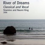 Shamine and Naomi King - River of Dreams