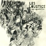 Les Loustics - Les Squelettes