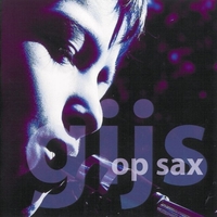 Gijs Visser - Gijs op Sax
